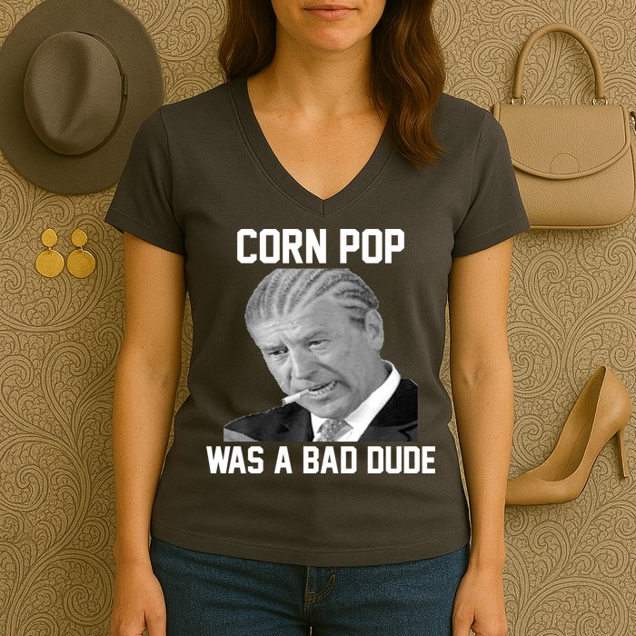Corn Pop Was A Bad Dude Joe Biden Parody Women's V-Neck T-Shirt