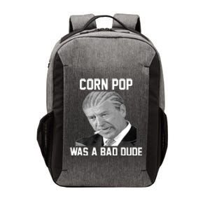 Corn Pop Was A Bad Dude Joe Biden Parody Vector Backpack