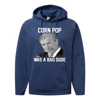 Corn Pop Was A Bad Dude Joe Biden Parody Performance Fleece Hoodie