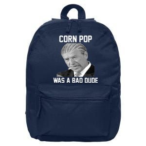 Corn Pop Was A Bad Dude Joe Biden Parody 16 in Basic Backpack