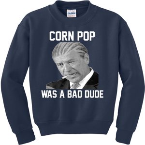 Corn Pop Was A Bad Dude Joe Biden Parody Kids Sweatshirt