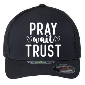 Christian Pray Wait Trust Bible Verse Gift Flexfit Unipanel Trucker Cap