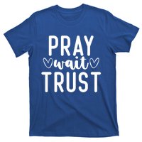 Christian Pray Wait Trust Bible Verse Gift T-Shirt