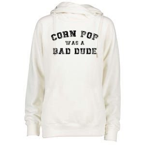 Corn Pop Was A Bad Dude Athletic Cornpop Meme Womens Funnel Neck Pullover Hood