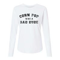 Corn Pop Was A Bad Dude Athletic Cornpop Meme Womens Cotton Relaxed Long Sleeve T-Shirt