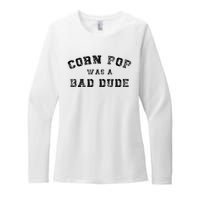 Corn Pop Was A Bad Dude Athletic Cornpop Meme Womens CVC Long Sleeve Shirt