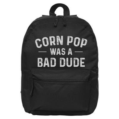 Corn Pop Was A Bad Dude Funny Election 2024 Meme Joe Biden 16 in Basic Backpack
