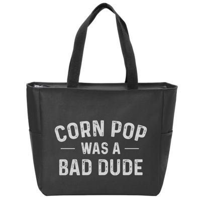 Corn Pop Was A Bad Dude Funny Election 2024 Meme Joe Biden Zip Tote Bag
