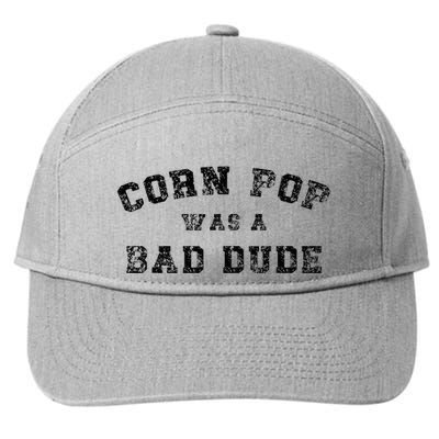Corn Pop Was A Bad Dude Athletic Cornpop Meme 7-Panel Snapback Hat