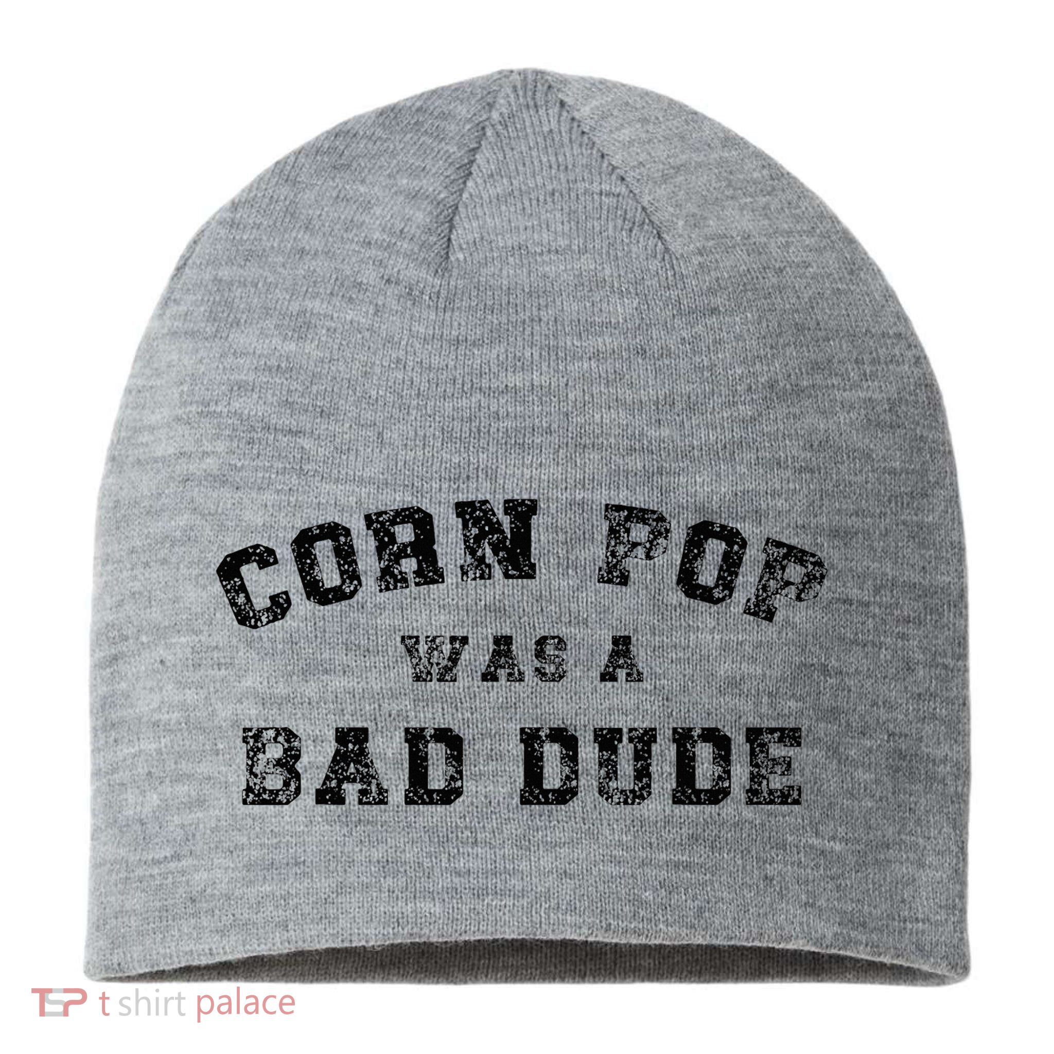 Corn Pop Was A Bad Dude Athletic Cornpop Meme Sustainable Beanie