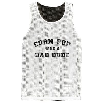Corn Pop Was A Bad Dude Athletic Cornpop Meme Mesh Reversible Basketball Jersey Tank