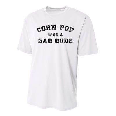 Corn Pop Was A Bad Dude Athletic Cornpop Meme Performance Sprint T-Shirt