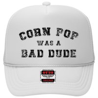 Corn Pop Was A Bad Dude Athletic Cornpop Meme Hat