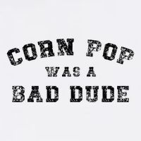 Corn Pop Was A Bad Dude Athletic Cornpop Meme Tank Top