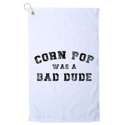 Corn Pop Was A Bad Dude Athletic Cornpop Meme Golf Towel