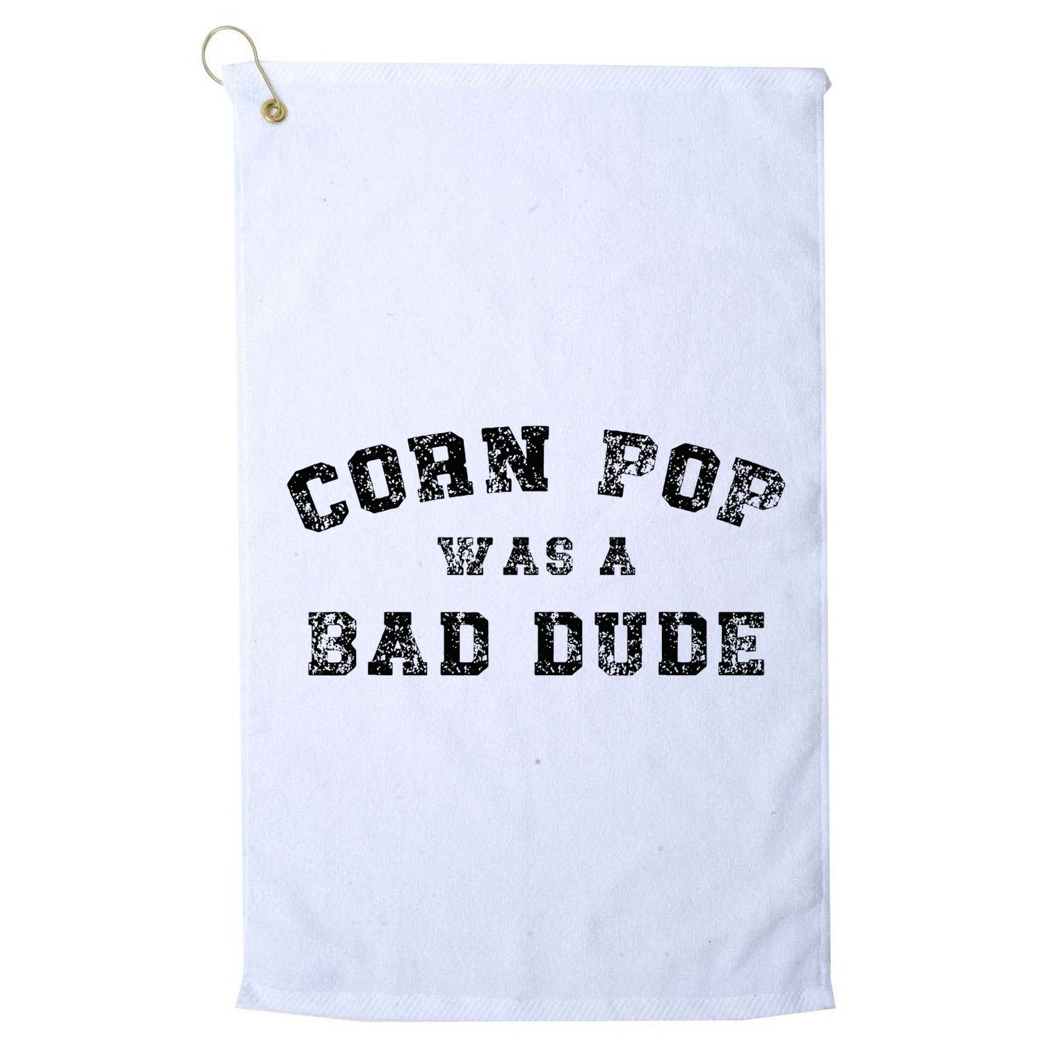Corn Pop Was A Bad Dude Athletic Cornpop Meme Golf Towel