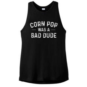 Corn Pop Was A Bad Dude Funny Election 2020 Meme Joe Biden Ladies PosiCharge Tri-Blend Wicking Tank