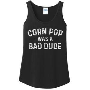 Corn Pop Was A Bad Dude Funny Election 2020 Meme Joe Biden Ladies Essential Tank