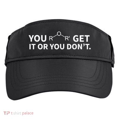 Chemistry Pun You Ether Get It Or You Dont Adult Drive Performance Visor