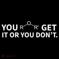 Chemistry Pun You Ether Get It Or You Dont Poster