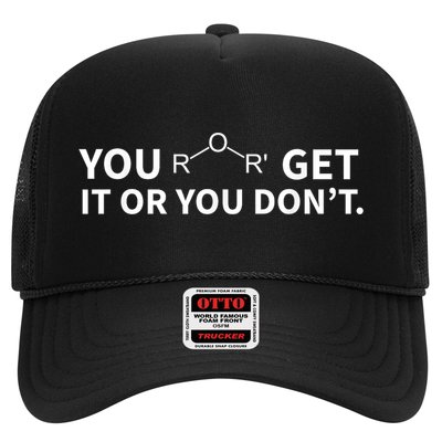 Chemistry Pun You Ether Get It Or You Dont Trucker Hat