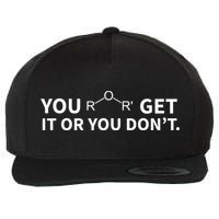 Chemistry Pun You Ether Get It Or You Dont Wool Snapback Cap