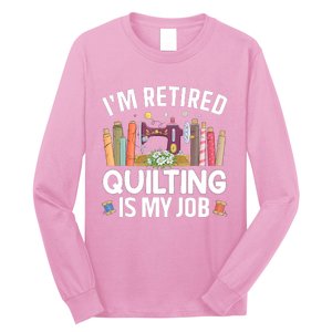 Cool Quilting Art Mom Grandma Stitch Sewer Quilter Long Sleeve Shirt