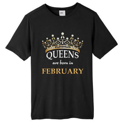 Cute Queens Are Born In February Birthday Wo Gift Tall Fusion ChromaSoft Performance T-Shirt