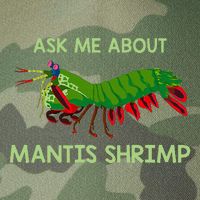 Crustacean Quote Ask Me About Mantis Shrimp Legacy Tie Dye Trucker Hat