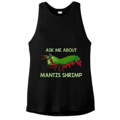 Crustacean Quote Ask Me About Mantis Shrimp Ladies PosiCharge Tri-Blend Wicking Tank