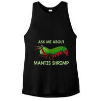 Crustacean Quote Ask Me About Mantis Shrimp Ladies PosiCharge Tri-Blend Wicking Tank