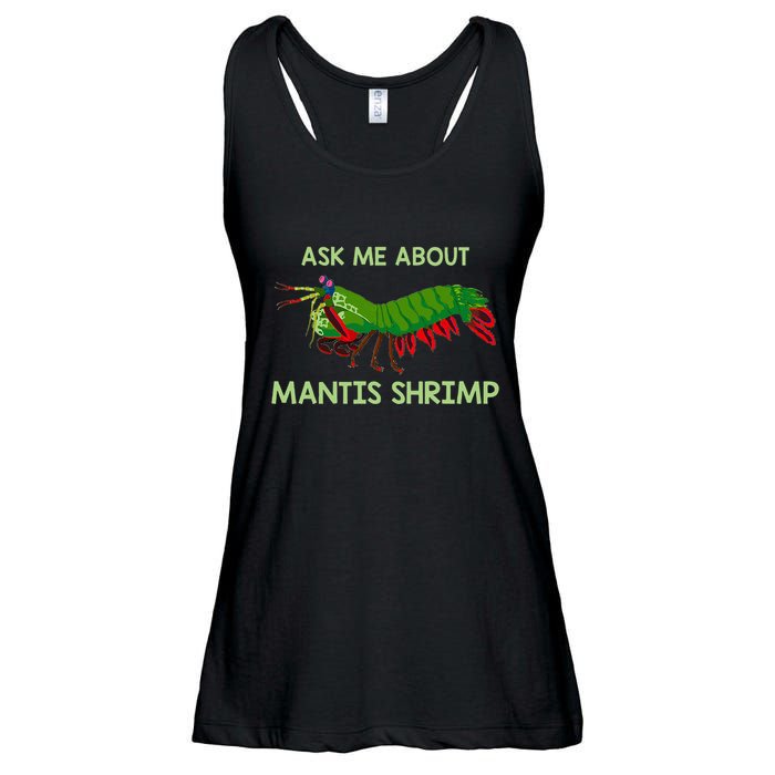 Crustacean Quote Ask Me About Mantis Shrimp Ladies Essential Flowy Tank