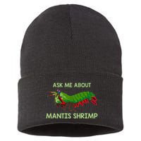 Crustacean Quote Ask Me About Mantis Shrimp Sustainable Knit Beanie