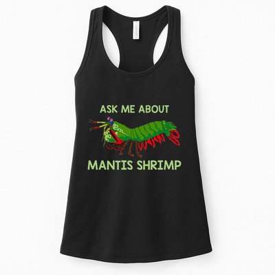Crustacean Quote Ask Me About Mantis Shrimp Womens Tank Top
