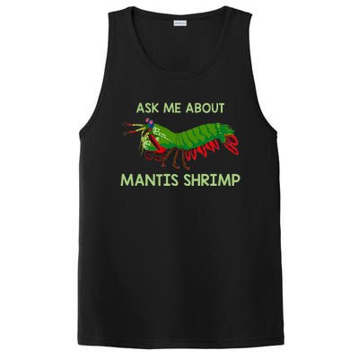 Crustacean Quote Ask Me About Mantis Shrimp PosiCharge Competitor Tank