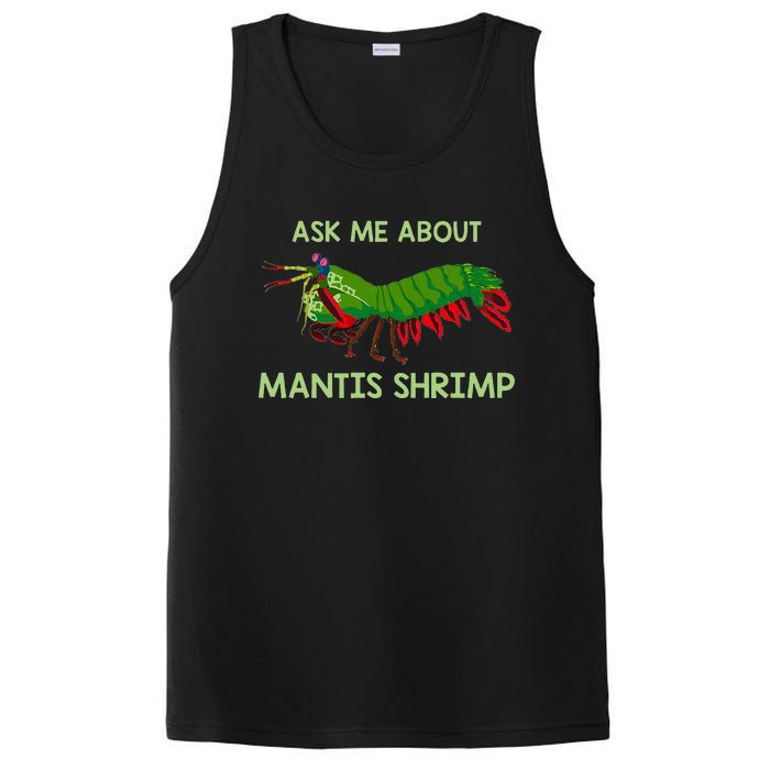 Crustacean Quote Ask Me About Mantis Shrimp PosiCharge Competitor Tank