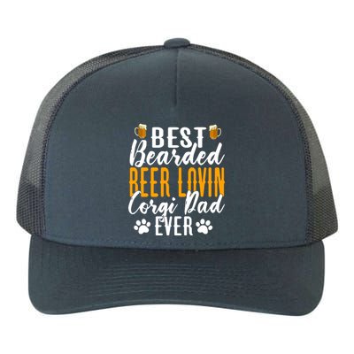 Cool Quote: Best Bearded Beer Lovin Corgi Dad Ever Fathers Day Yupoong Adult 5-Panel Trucker Hat