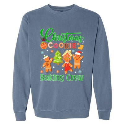 Christmas Quote Christmas Cookie Baking Crew Gift Garment-Dyed Sweatshirt