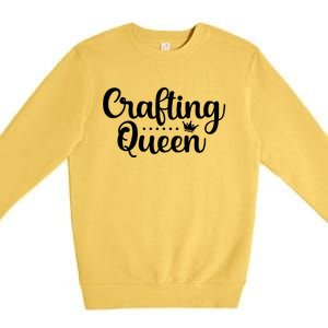 Crafting Queen Crafcool Gift Cool Gift Premium Crewneck Sweatshirt