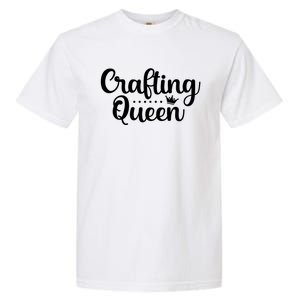 Crafting Queen Crafcool Gift Cool Gift Garment-Dyed Heavyweight T-Shirt