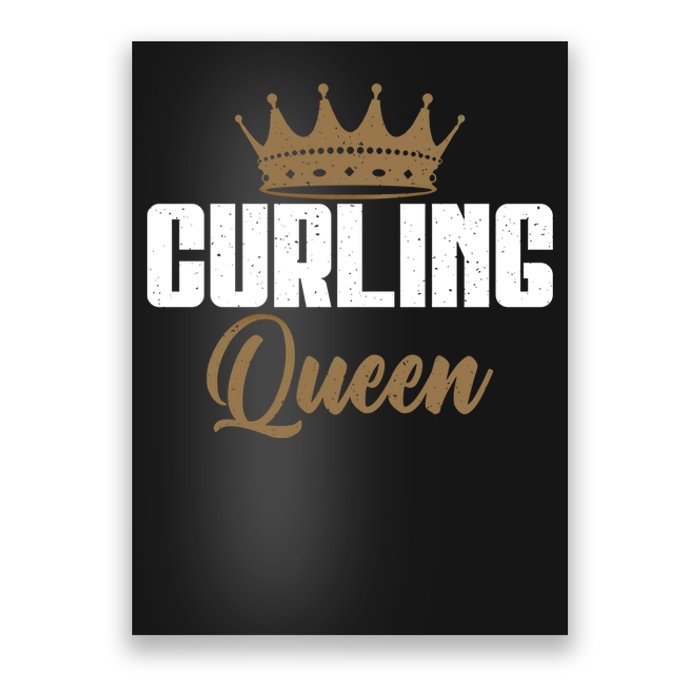 Curling Queen Curling Gift Poster