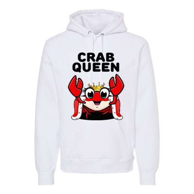 Crab Queen Crab Crab Premium Hoodie