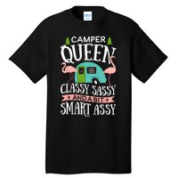 Camper Queen Classy Sassy Smart Funny Women Girls Camping RV Tall T-Shirt