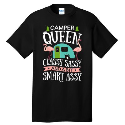 Camper Queen Classy Sassy Smart Funny Women Girls Camping RV Tall T-Shirt