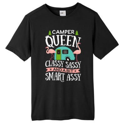 Camper Queen Classy Sassy Smart Funny Women Girls Camping RV Tall Fusion ChromaSoft Performance T-Shirt