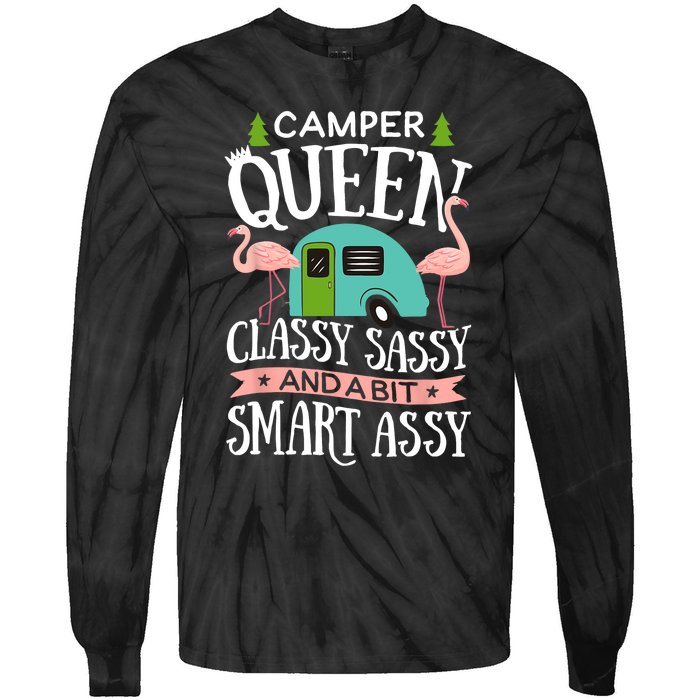 Camper Queen Classy Sassy Smart Funny Women Girls Camping RV Tie-Dye Long Sleeve Shirt