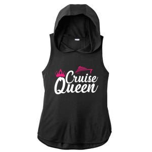 Cruise Queen Cruising Lover Vacation Jt Gift Ladies PosiCharge Tri-Blend Wicking Draft Hoodie Tank