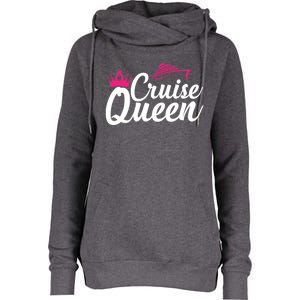 Cruise Queen Cruising Lover Vacation Jt Gift Womens Funnel Neck Pullover Hood