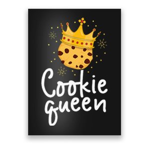 Cookie Queen Cute Chocolate Chip Foodie Gift Women Poster