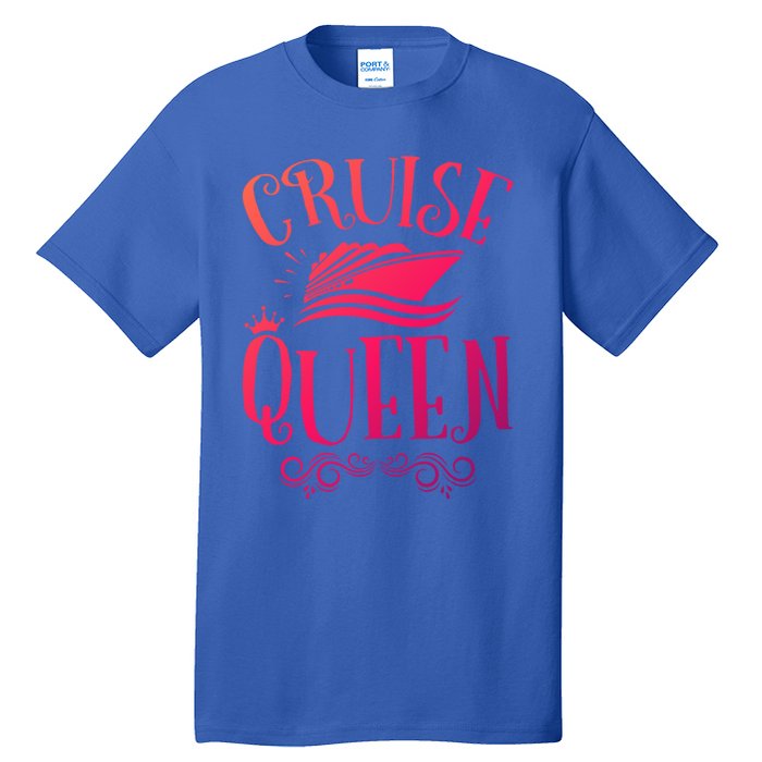 Cruise Queen Cruise Travel Cruising Gift Tall T-Shirt